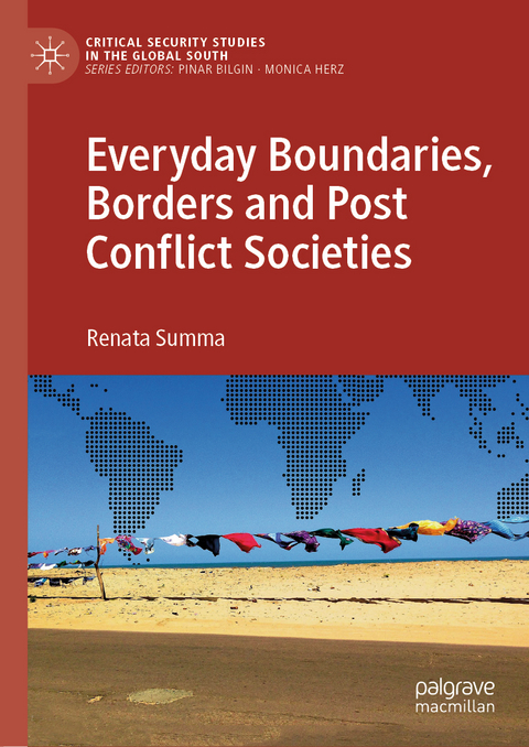 Everyday Boundaries, Borders and Post Conflict Societies - Renata Summa