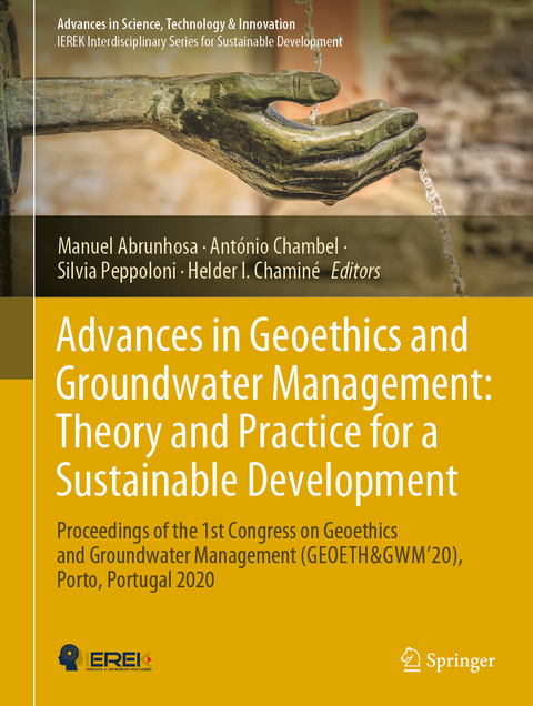 Advances in Geoethics and Groundwater Management : Theory and Practice for a Sustainable Development - 