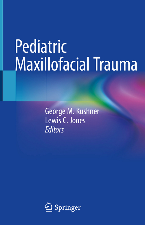 Pediatric Maxillofacial Trauma - 