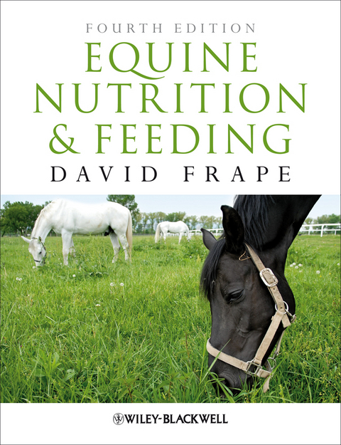 Equine Nutrition and Feeding -  David Frape