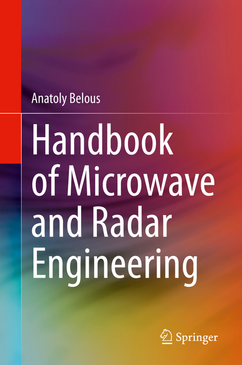 Handbook of Microwave and Radar Engineering - Anatoly Belous