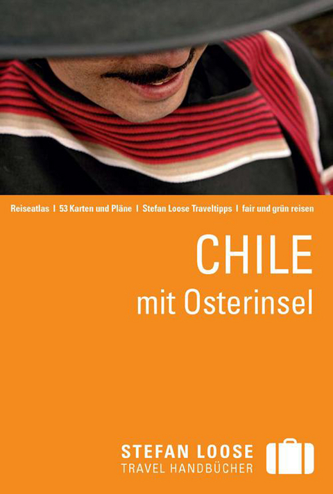 Stefan Loose Reiseführer Chile mit Osterinseln - Susanne Asal, Hilko Meine