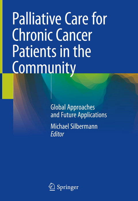Palliative Care for Chronic Cancer Patients in the Community - 