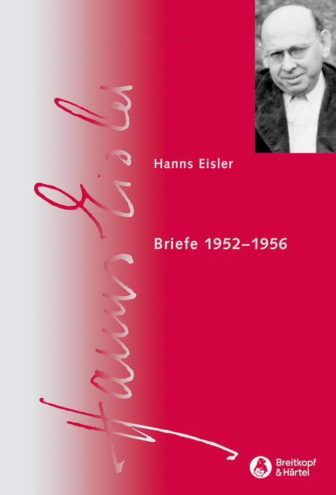 Briefe 1952-1956 - Hanns Eisler