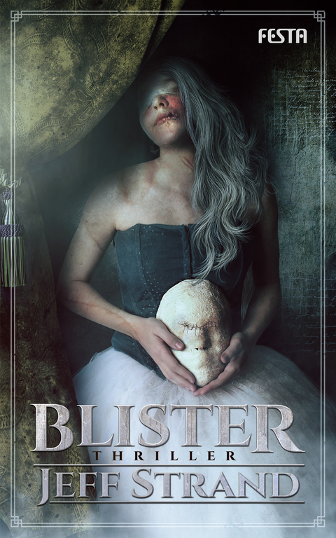 Blister - Jeff Strand