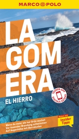 MARCO POLO Reiseführer La Gomera, El Hierro - Izabella Gawin, Michael Leibl