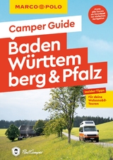 MARCO POLO Camper Guide Baden-Württemberg & Pfalz - Florian Wachsmann