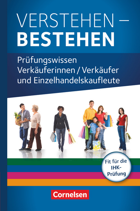 Ausbildung im Einzelhandel - Ausgabe 2017 - Zu allen Ausgaben - Prüfungswissen - Klaus Otte, Thomas Schmitz-Kaltenthaler, Thomas Christian Wyrwoll, Reka Habel