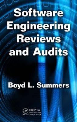 Software Engineering Reviews and Audits -  Boyd L. Summers