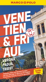 MARCO POLO Reiseführer Venetien, Friaul, Verona, Padua, Triest - Hausen, Kirstin; Dürr, Bettina
