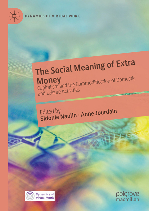 The Social Meaning of Extra Money - 