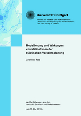 Modellierung und Wirkungen von Maßnahmen der städtischen Verkehrsplanung - Charlotte Ritz