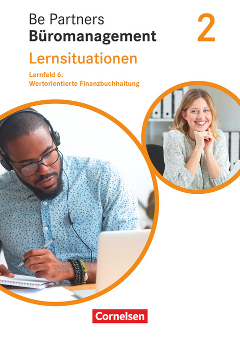 Be Partners - Büromanagement - Ausgabe 2020 - 2. Ausbildungsjahr: Lernfelder 5-8 - Kai Franke, Jens Bodamer, Michael Rottmeier, Stephanie Hall, Anja Seiler, Sabine Kiefer