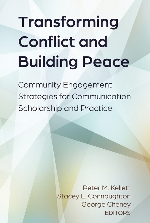 Transforming Conflict and Building Peace - 