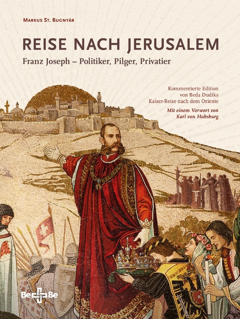 Reise nach Jerusalem - Markus St. Bugnyár