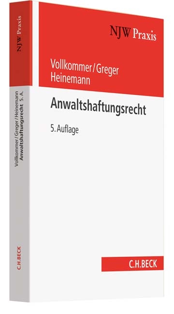 Anwaltshaftungsrecht - Max Vollkommer