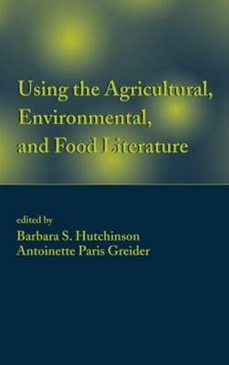 Using the Agricultural, Environmental, and Food Literature - 