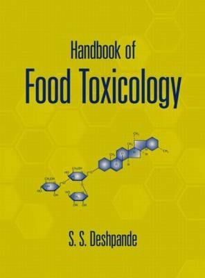 Handbook of Food Toxicology -  S.S. Deshpande