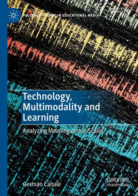 Technology, Multimodality and Learning - Germán Canale