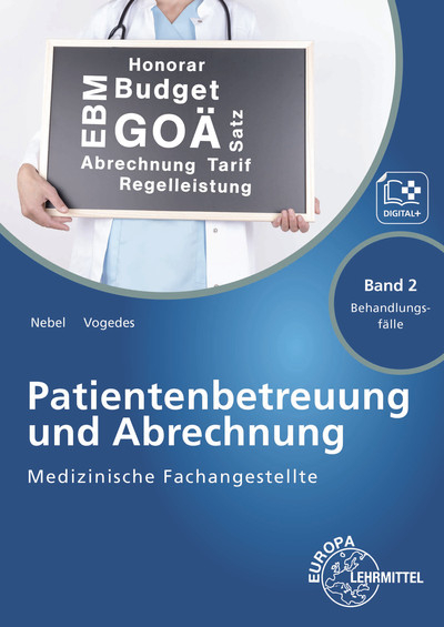Medizinische Fachangestellte Patientenbetreuung und Abrechnung - Susanne Nebel, Bettina Vogedes