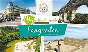 Languedoc : Gard, Lozère, Hérault : vos escapades éco-responsables - Delphine De Luca, Aurelie Guedron