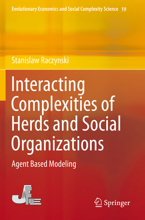 Interacting Complexities of Herds and Social Organizations - Stanislaw Raczynski