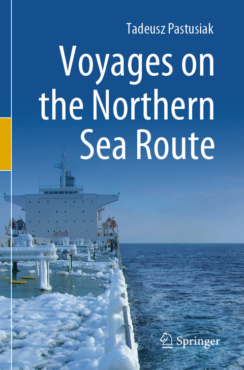 Voyages on the Northern Sea Route - Tadeusz Pastusiak