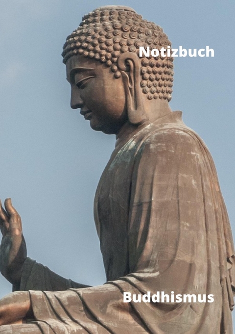 QS Notizbuch Buddhismus - Qiuyun Schreiber