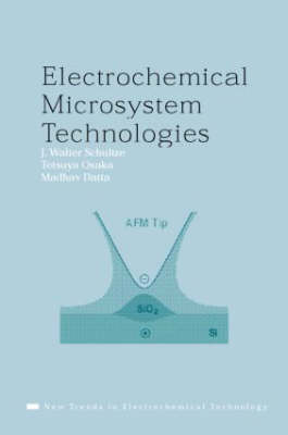 Electrochemical Microsystem Technologies - 