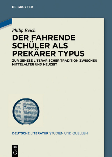 Der Fahrende Schüler als prekärer Typus - Philip Reich