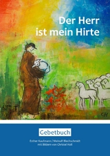 Der Herr ist mein Hirte - Esther Kaufmann, Meinulf Blechschmidt