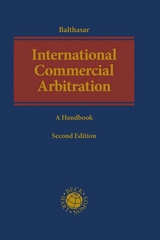 International Commercial Arbitration - Balthasar, Stephan