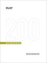 200 Jahre Senckenberg. Die Zeit von 1993-2017 - Margret Baumann, Friederike Bauer