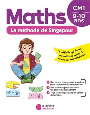 Maths, la méthode de Singapour, CM1, 9-10 ans -  COLLECTIF ED 2020