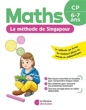 Maths, la méthode de Singapour, CP, 6-7 ans -  COLLECTIF ED 2020