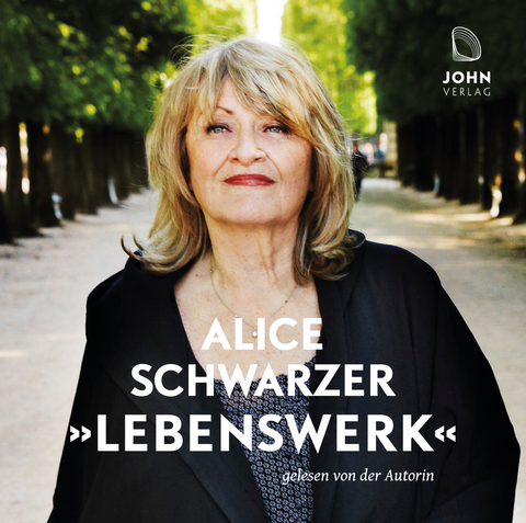 Lebenswerk - Alice Schwarzer