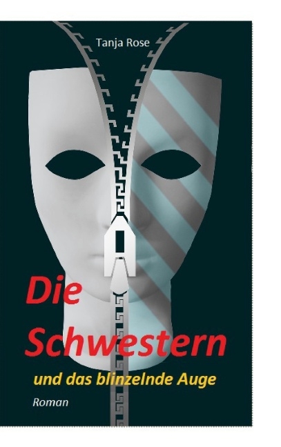 Die Schwestern - Tanja Rose