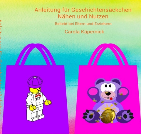 Geschichtensäckchen / Anleitungen für Geschichtensäckchen - Nähen und Nutzen - Nähen Nadelpannen  Häkeln  Stricken