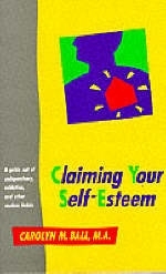 Claiming Your Self-Esteem -  Carolyn M. Ball