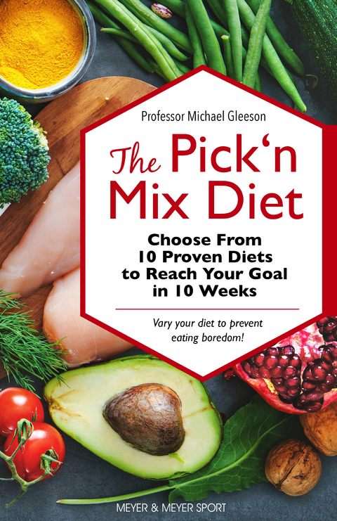 The Pick ‘n Mix Diet - Michael Gleeson