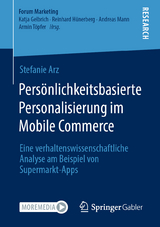 Persönlichkeitsbasierte Personalisierung im Mobile Commerce - Stefanie Arz