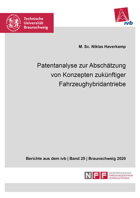 Patentanalyse zur Abschätzung von Konzepten zukünftiger Fahrzeughybridantriebe - Niklas Haverkamp