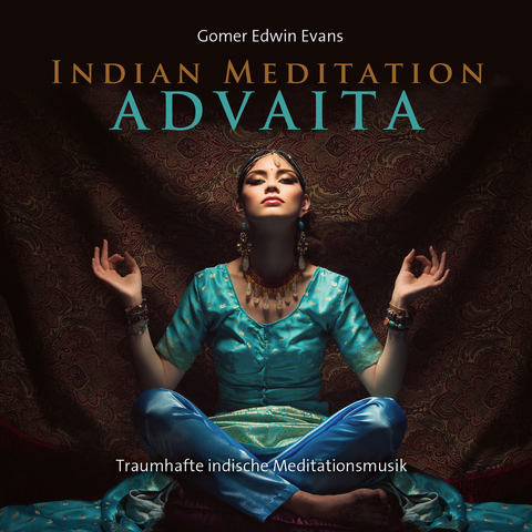 Indian Meditation Advaita - 
