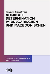 Nominale Determination im Bulgarischen und Mazedonischen - Syuzan Sachliyan