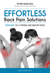 Effortless Back Pain Solutions - Ramin Waraghai