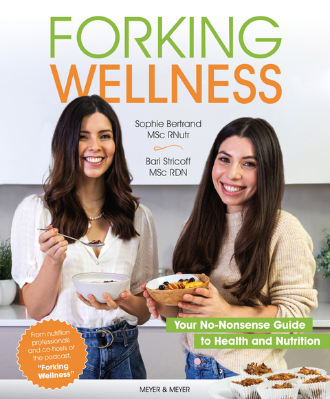 Forking Wellness - Sophie Bertrand, Bari Stricoff