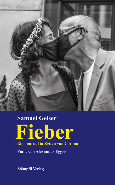 Fieber - Samuel Geiser