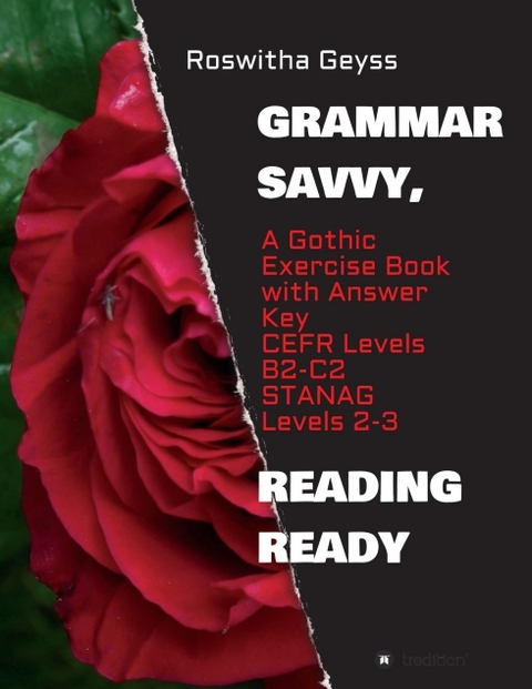 Grammar Savvy, Reading Ready - Roswitha Geyss