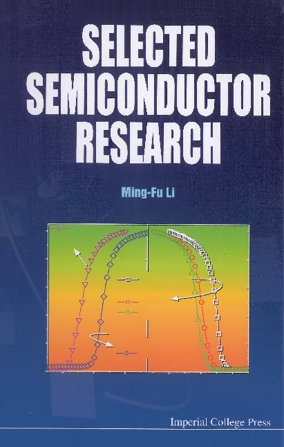 SELECTED SEMICONDUCTOR RESEARCH - Ming Fu Li