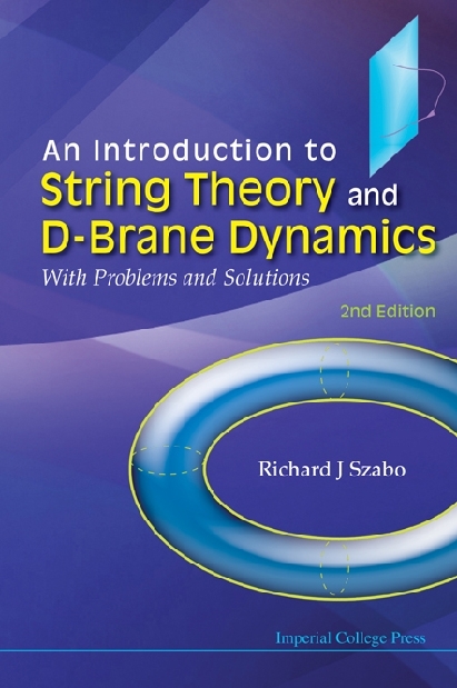 INTRO STRING THEO D-BRANE (2ND ED) - Richard J Szabo